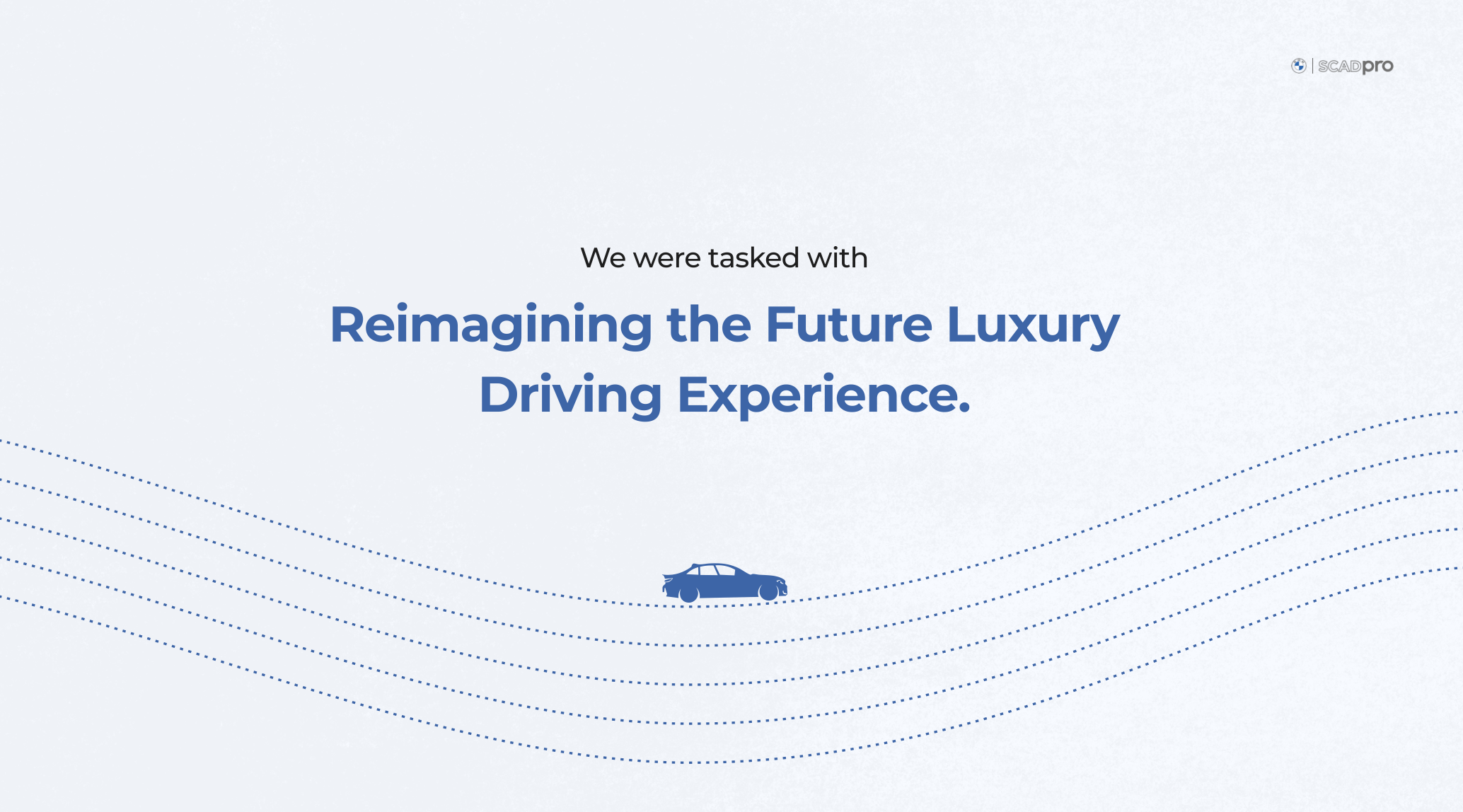 BMW x SCADpro brief — reimagining the future luxury driving experience